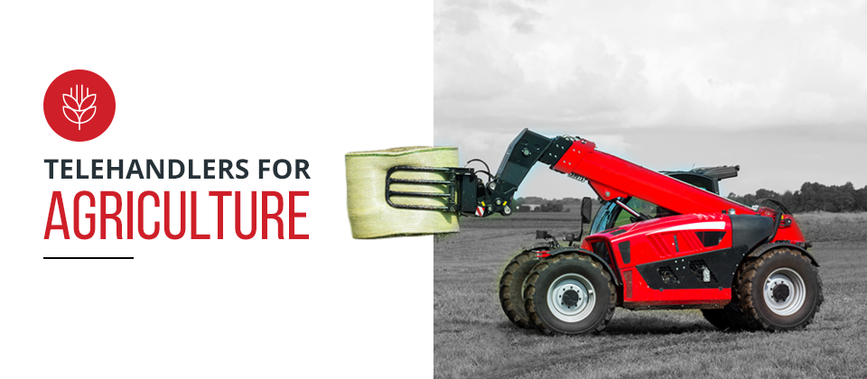 Used Telehandlers for Agriculture