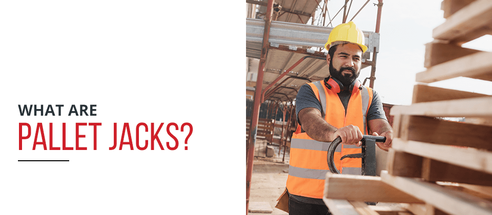 What Are Pallet Jacks?