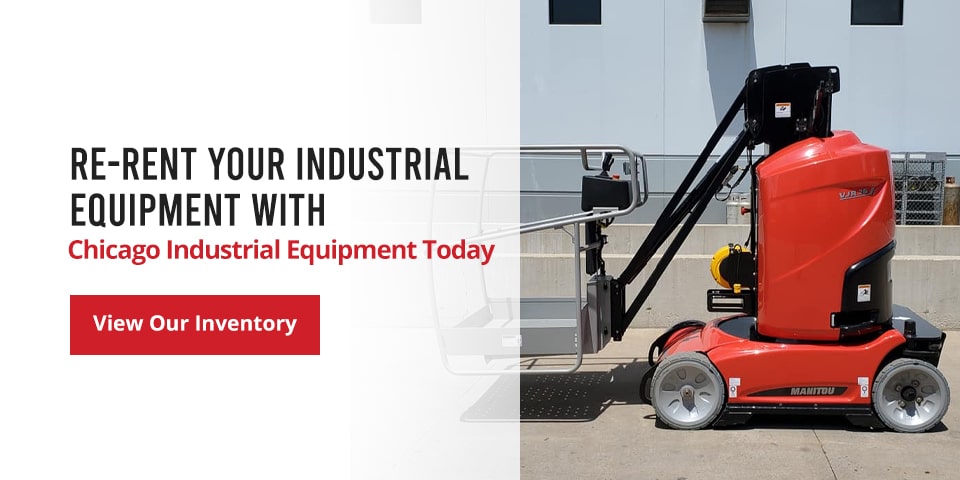Re-Rent Your Industrial Equipment With Chicago Industrial Equipment Today